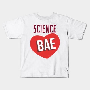 Science Bae Kids T-Shirt